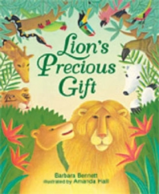 Kniha Lion's Precious Gift Barbara Bennett