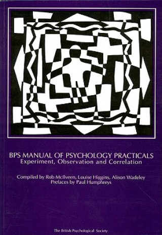 Kniha BPS Manual of Psychology Practicals - Experiment, Observation and Correlation Paul Humphreys