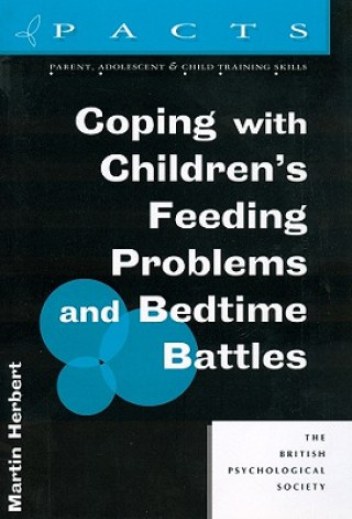 Книга Coping with Children's Feeding Problems and Bedtime Battles Martin Herbert