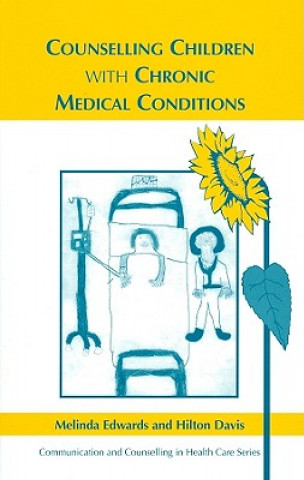 Carte Counselling Children with Chronic Medical Conditions Melinda Edwards