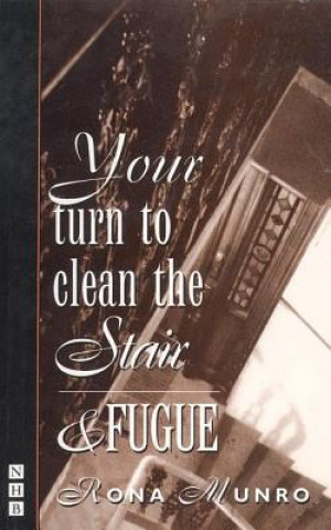 Carte Your Turn to Clean the Stair & Fugue Rona Munro