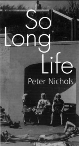 Livre So Long Life Peter Nichols