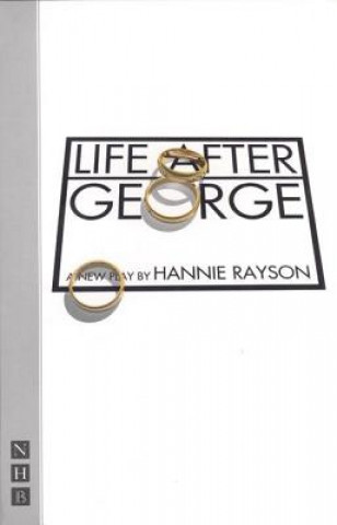 Book Life After George Hannie Rayson