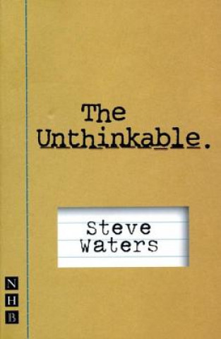 Buch Unthinkable Steve Waters