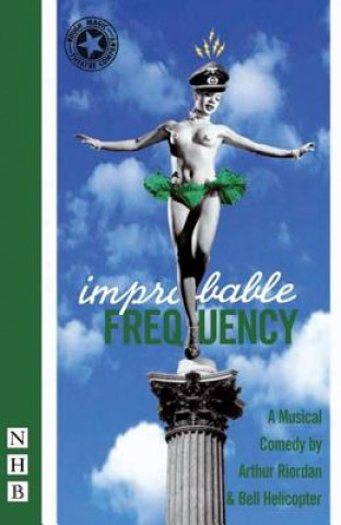 Книга Improbable Frequency Arthur Riordan