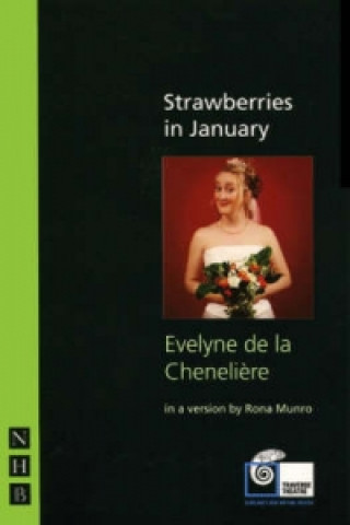 Kniha Strawberries in January Evelyne de la Cheneliere