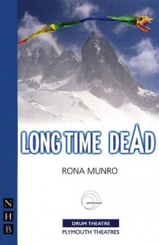 Kniha Long Time Dead Rona Munro