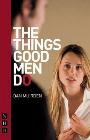 Buch Things Good Men Do Dan Muirden