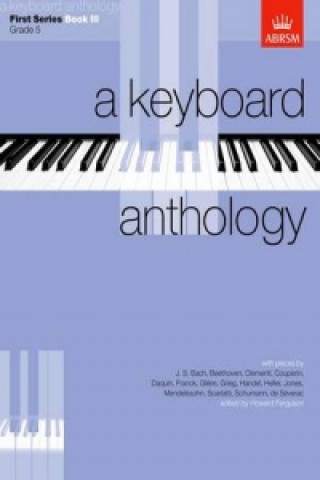 Tiskovina Keyboard Anthology, First Series, Book III 