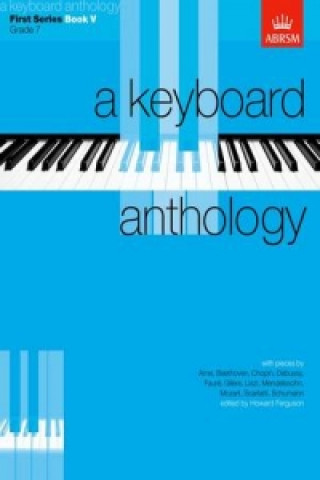 Nyomtatványok Keyboard Anthology, First Series, Book V 