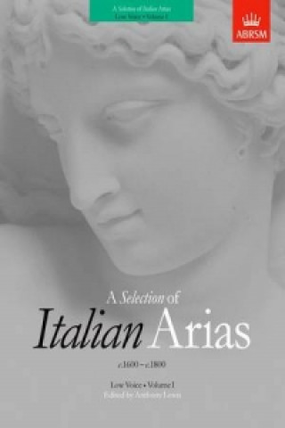 Tiskovina Selection of Italian Arias 1600-1800, Volume I (Low Voice) 