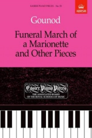 Kniha Funeral March of the Marionette and Other Pieces 