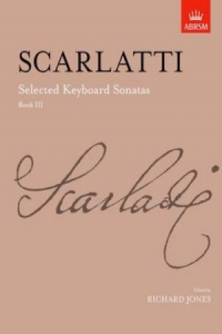 Tiskovina Selected Keyboard Sonatas, Book III 