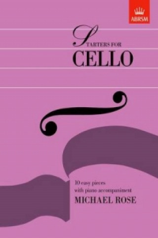 Kniha Starters for Cello 