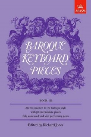 Pubblicazioni cartacee Baroque Keyboard Pieces Book III 