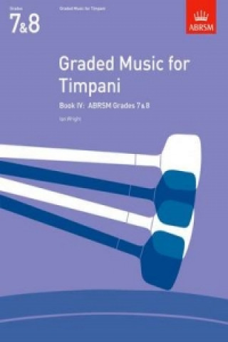 Tlačovina Graded Music for Timpani, Book IV 