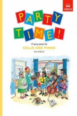 Materiale tipărite Party Time! 17 party pieces for cello and piano 