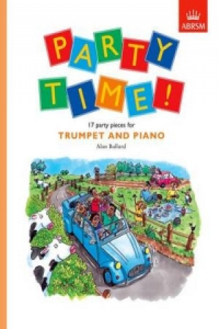 Drucksachen Party Time! 17 party pieces for trumpet and piano 