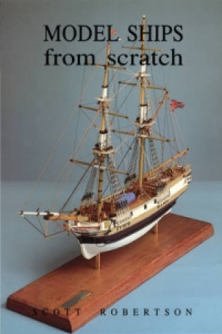 Книга Model Ships from Scratch Scott Robertson