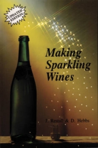 Kniha Making Sparkling Wines John Restall
