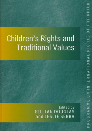 Libro Children's Rights and Traditional Values Gillian Douglas