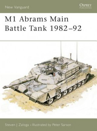 Kniha M1 Abrams Main Battle Tank 1982-92 Steven J. Zaloga