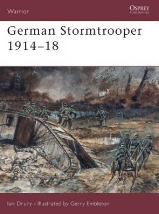 Könyv German Stormtrooper 1914-18 Ian Drury
