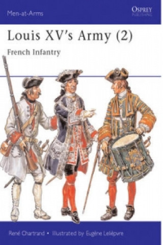 Kniha Louis XV's Army (2) René Chartrand