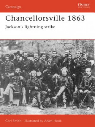 Книга Chancellorsville 1863 David Chandler