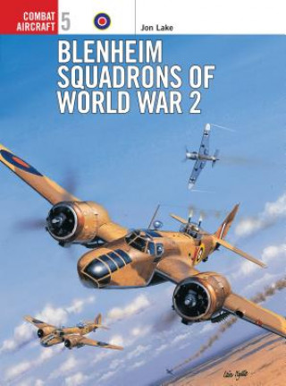 Libro Blenheim Squadrons of World War 2 Jon Lake