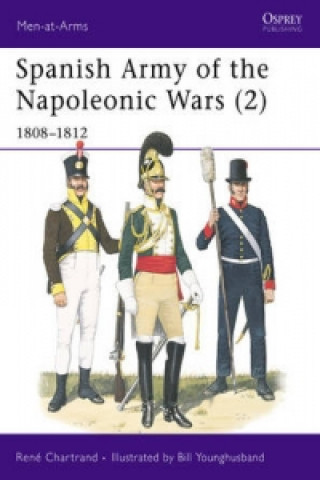 Kniha Spanish Army of the Napoleonic Wars (2) René Chartrand
