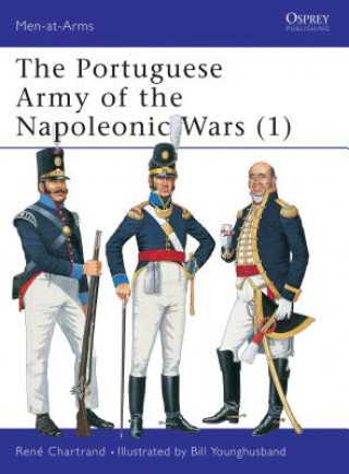 Kniha Portuguese Army of the Napoleonic Wars (1) René Chartrand