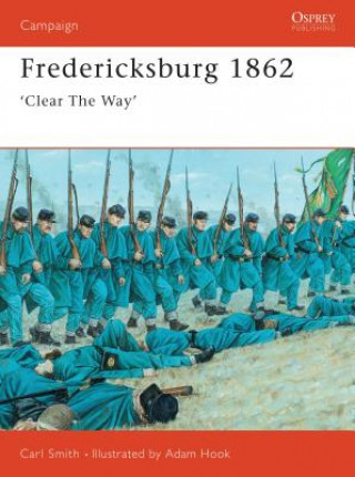 Книга Fredericksburg 1862 Carl Smith