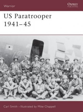 Könyv US Paratrooper 1941-45 Carl Smith