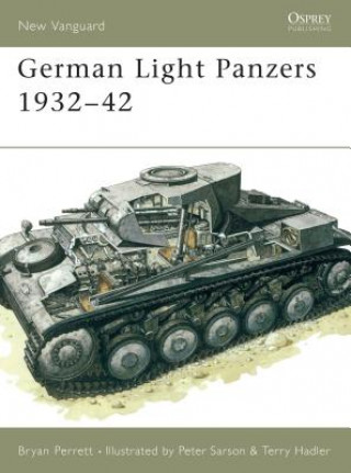 Könyv German Light Panzers 1932-42 Bryan Perrett