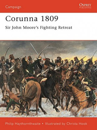 Livre Corunna 1809 Philip J. Haythornthwaite