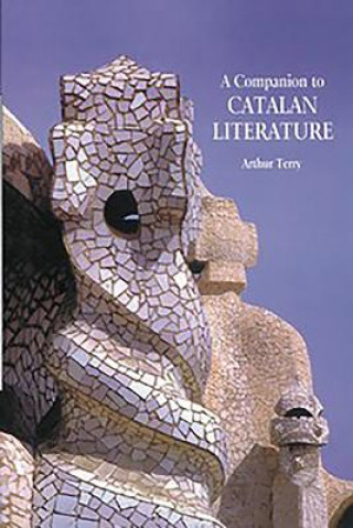 Könyv Companion to Catalan Literature Arthur Terry