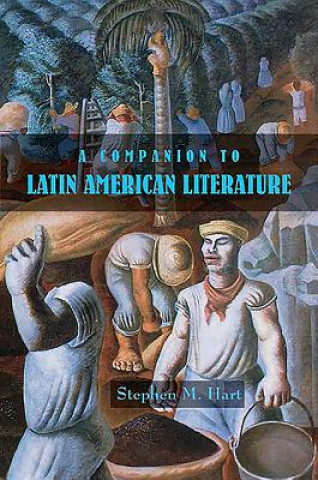 Livre Companion to Latin American Literature Stephen M. Hart