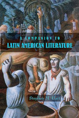 Livre Companion to Latin American Literature Stephen M. Hart