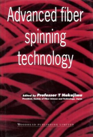 Knjiga Advanced Fiber Spinning Technology J E McIntyre