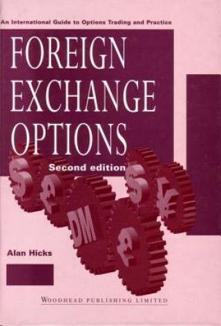 Книга Foreign Exchange Options Alan Hicks