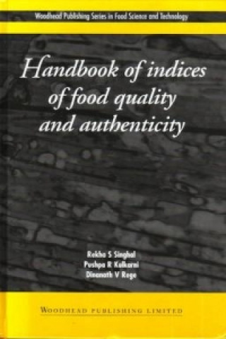 Carte Handbook of Indices of Food Quality and Authenticity R. S. Singhal
