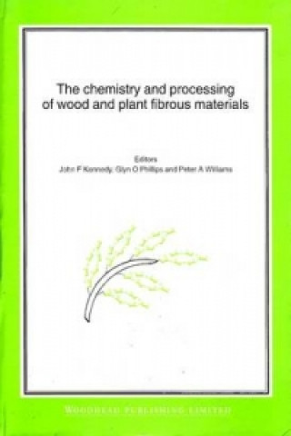 Книга Chemistry and Processing of Wood and Plant Fibrous Materials 