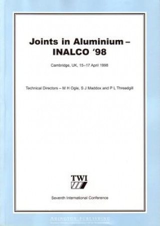 Książka Joints in Aluminium - INALCO '98 M. H. Ogle