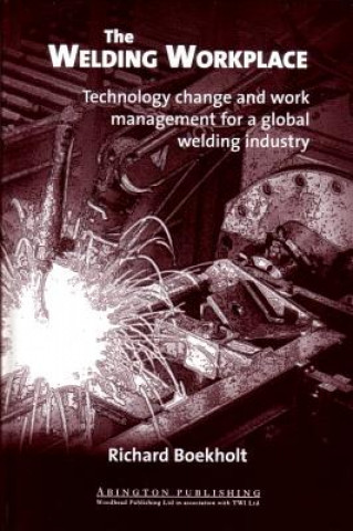 Knjiga Welding Workplace R. Boekholt