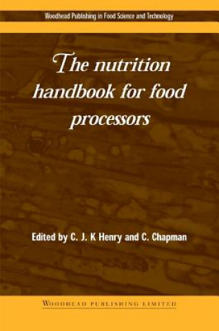 Carte Nutrition Handbook for Food Processors C. J. K. Henry