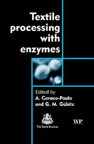 Книга Textile Processing with Enzymes A. Cavaco-Paulo