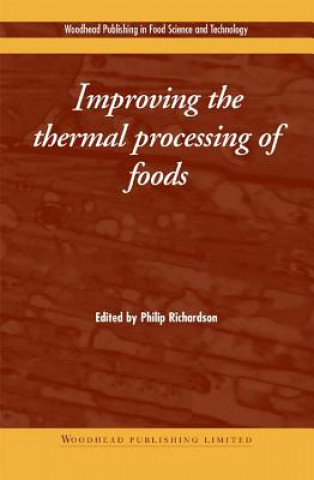 Kniha Improving the thermal Processing of Foods P. Richardson