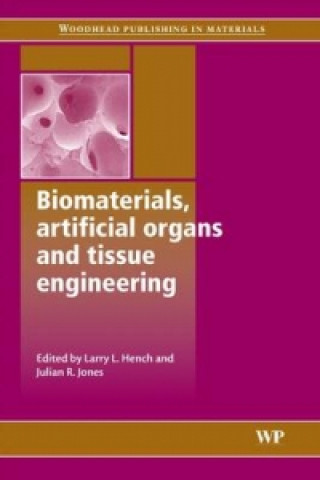 Könyv Biomaterials, Artificial Organs and Tissue Engineering 