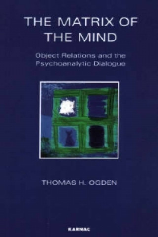 Libro Matrix of the Mind Thomas H. Ogden